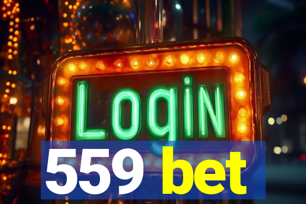 559 bet