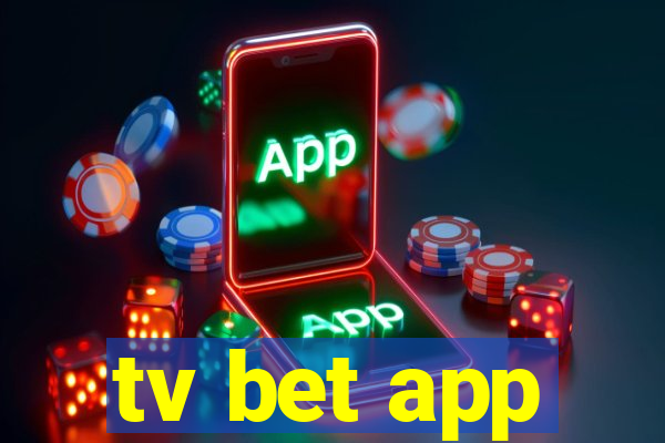 tv bet app