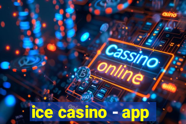 ice casino - app