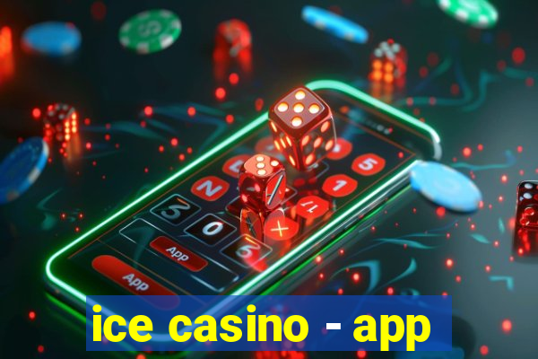 ice casino - app