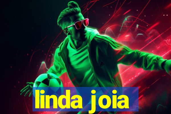 linda joia