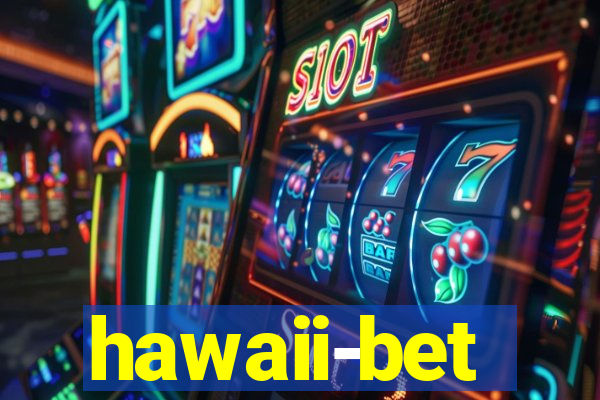 hawaii-bet