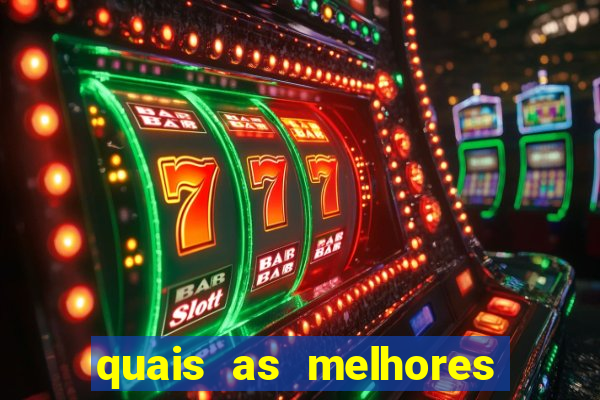 quais as melhores plataformas para jogar fortune tiger