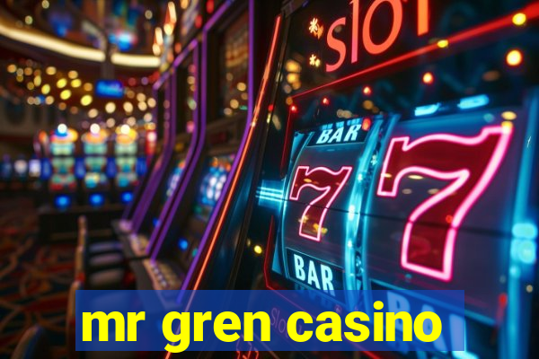 mr gren casino