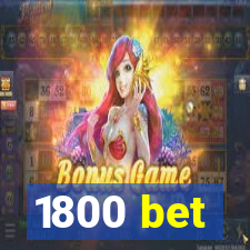 1800 bet