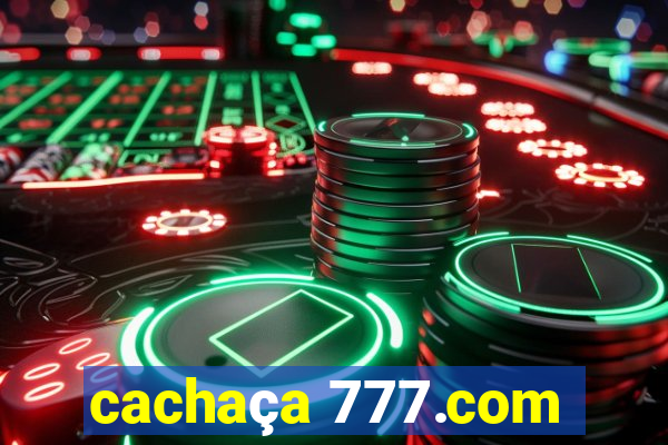 cachaça 777.com