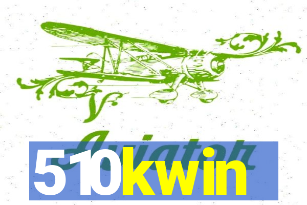 510kwin