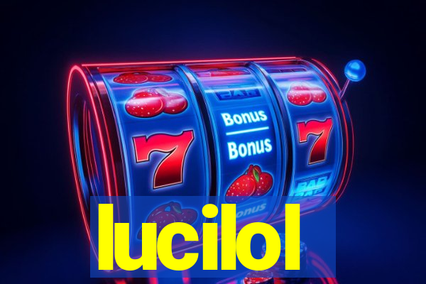 lucilol