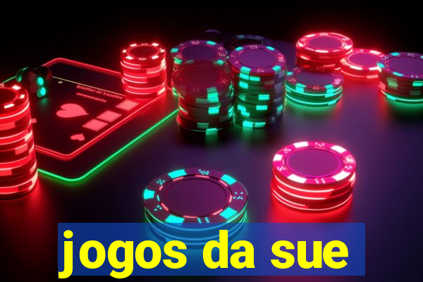 jogos da sue