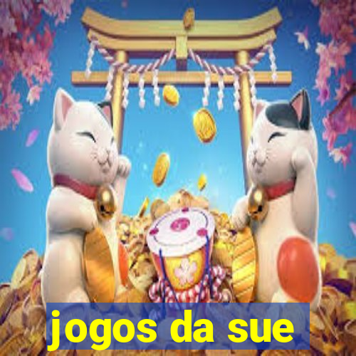 jogos da sue