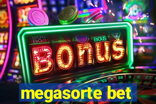 megasorte bet