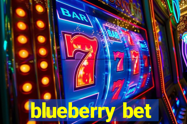 blueberry bet