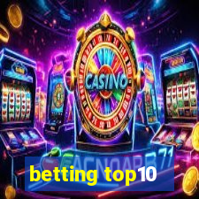 betting top10