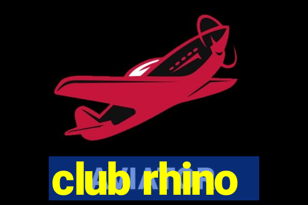 club rhino