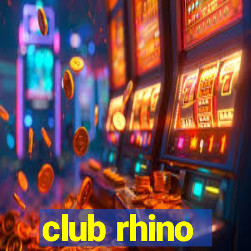 club rhino