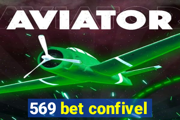 569 bet confivel