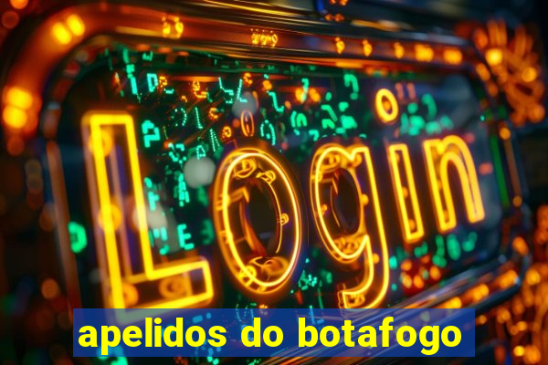 apelidos do botafogo