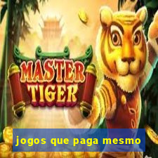 jogos que paga mesmo