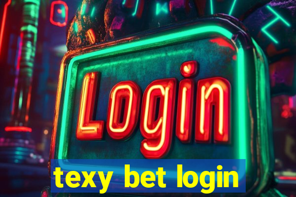 texy bet login