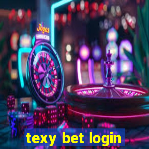 texy bet login