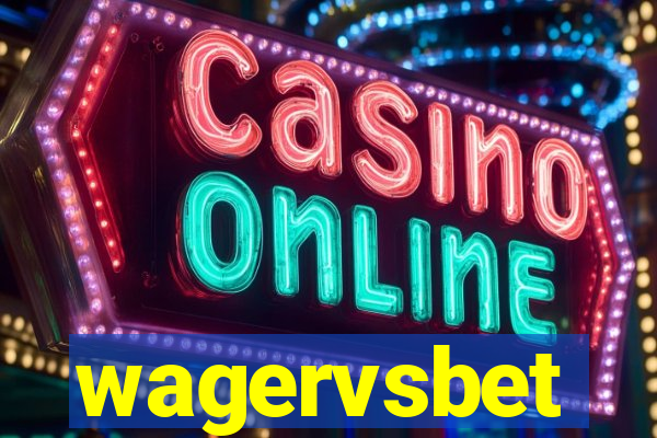 wagervsbet