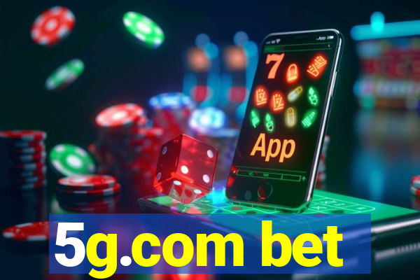 5g.com bet