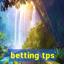 betting tps