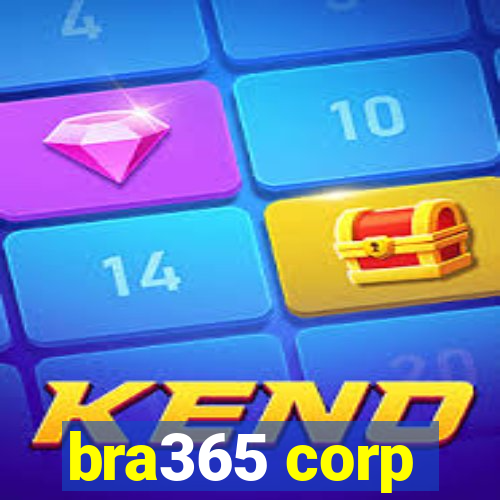 bra365 corp