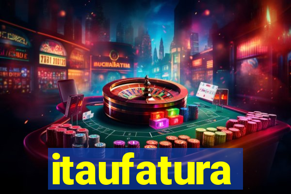 itaufatura