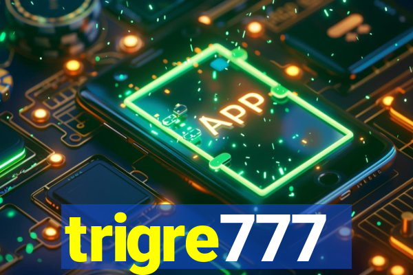 trigre777