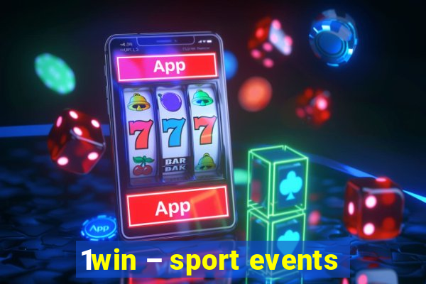 1win – sport events