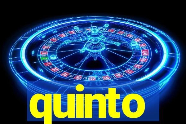 quinto