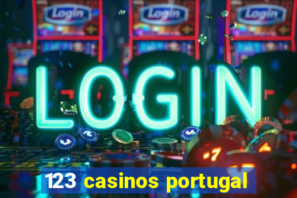 123 casinos portugal