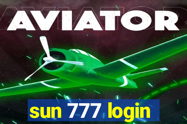 sun 777 login