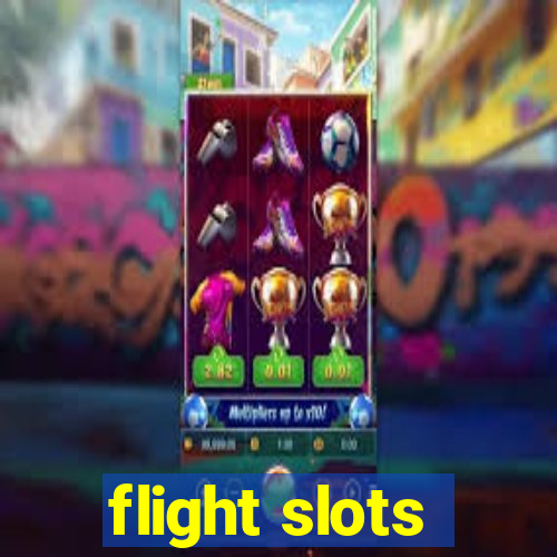 flight slots