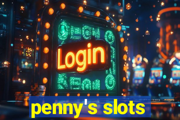 penny's slots