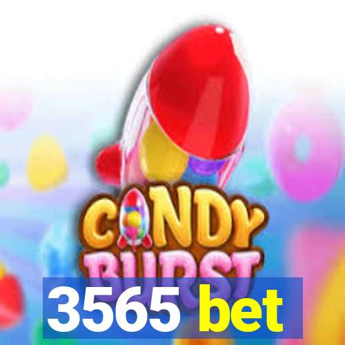 3565 bet