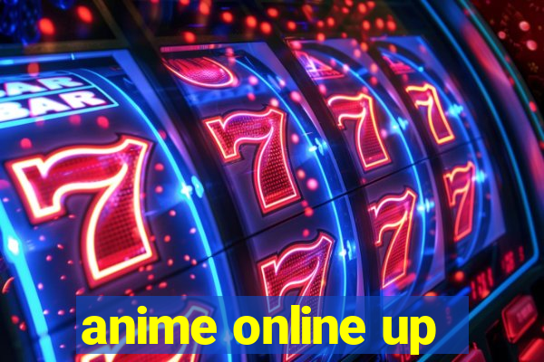 anime online up