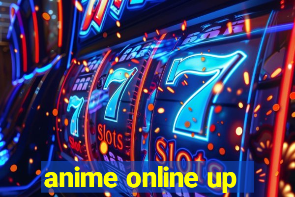 anime online up