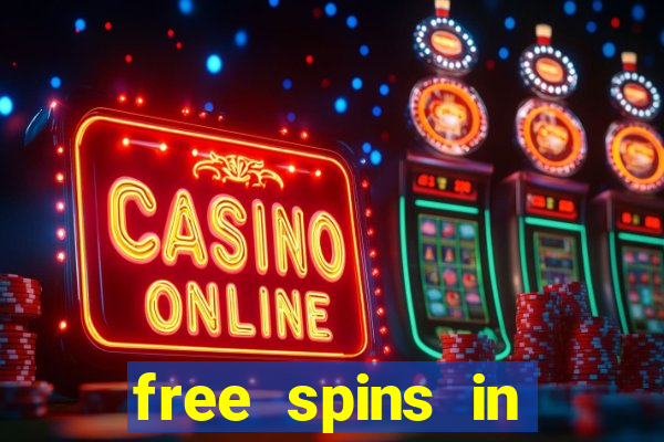 free spins in casino no deposit