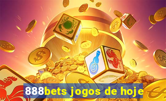 888bets jogos de hoje