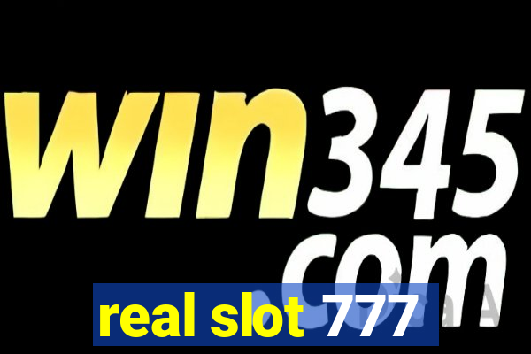 real slot 777