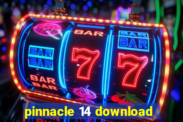 pinnacle 14 download