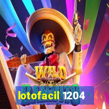 lotofacil 1204