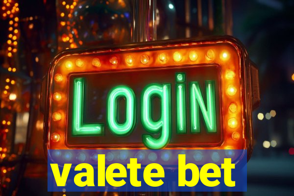 valete bet