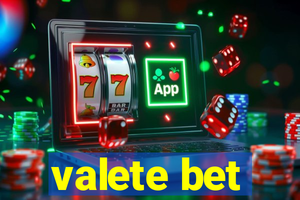 valete bet