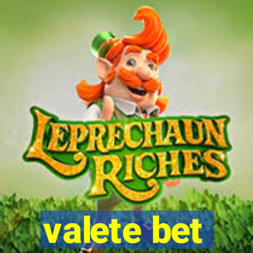 valete bet