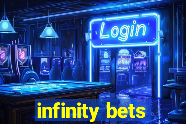 infinity bets