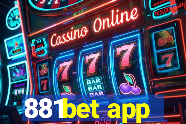 881bet app