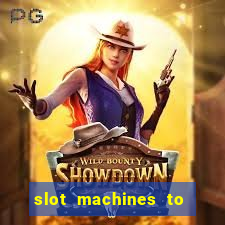 slot machines to play free